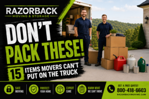 Don’t Pack These! 15 Items Movers Can’t Put on the Truck